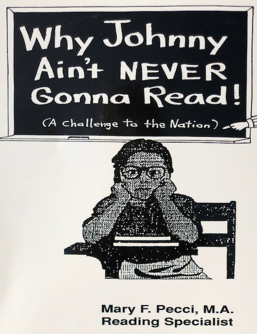 Why Johnny Ain't Never Gonna Read! (A Challenge to the Nation)